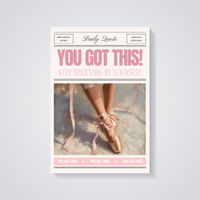 Ballet Slippers 'You Got This' Poster — vista posteriore