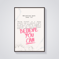 Believe You Can Pink Poster — vista frontale