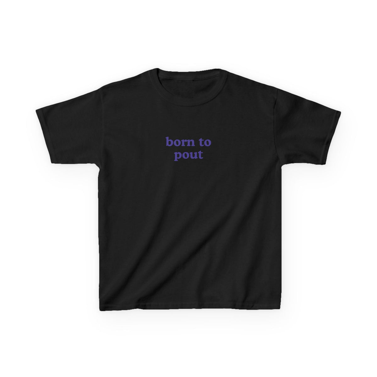 Born To Pout Brat Baby Tee — vista posteriore