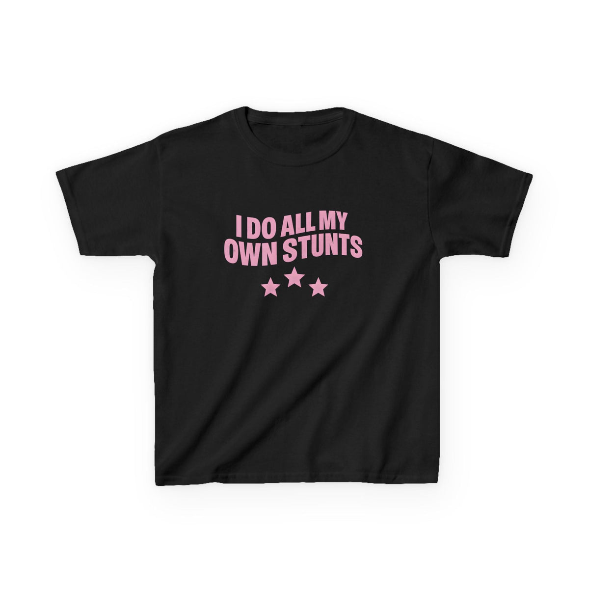 I Do All My Own Stunts Graphic Baby Tee — vista posteriore