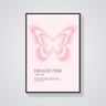 Pink Butterfly Dream Poster
