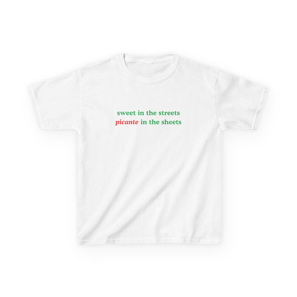 Sweet In The Streets Picante In The Sheets Baby Tee