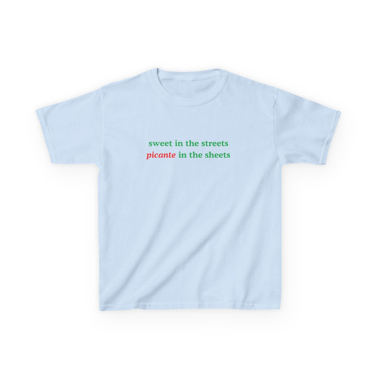 Sweet In The Streets Picante In The Sheets Baby Tee — dettaglio