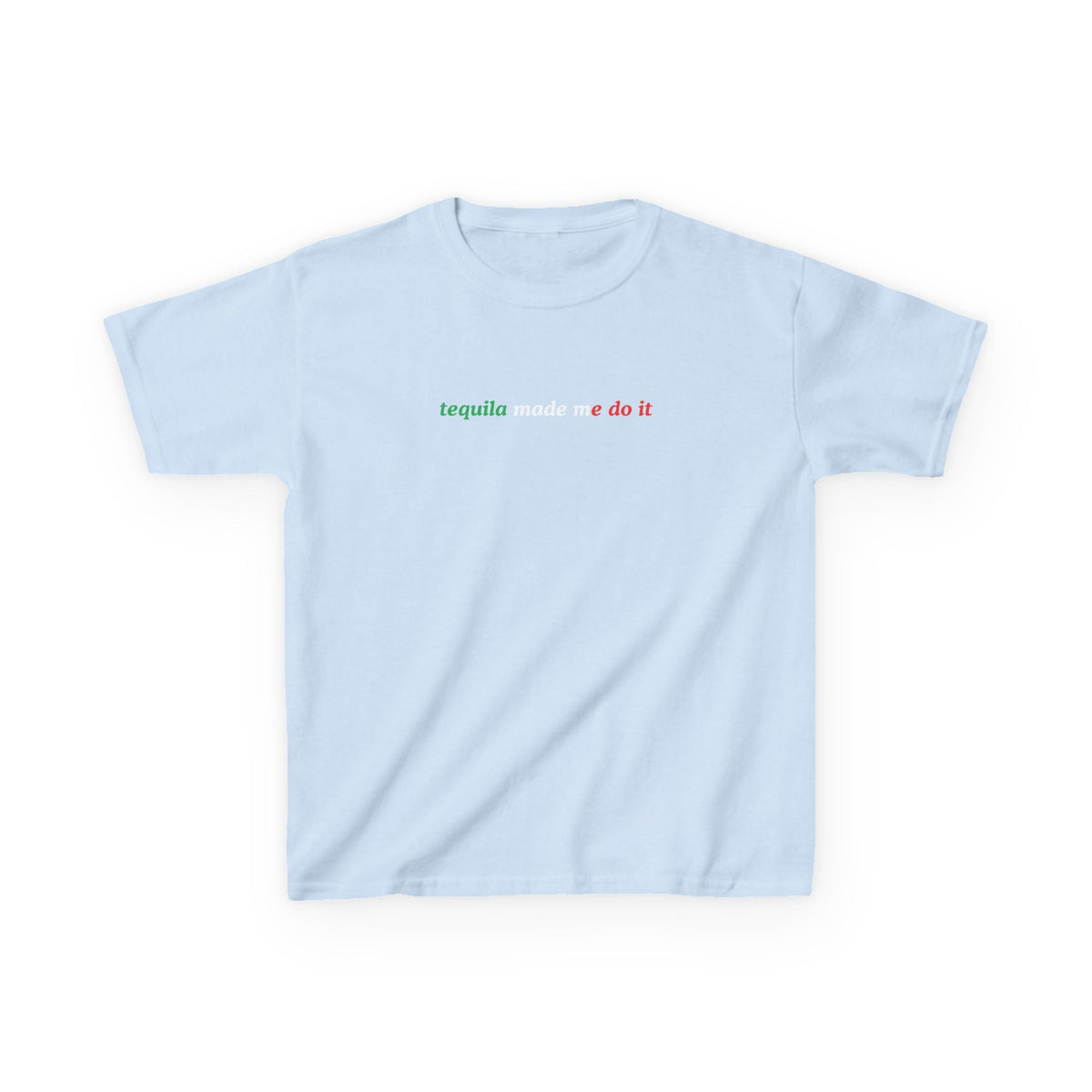 Tequila Made Me Do It Baby Tee — vista posteriore