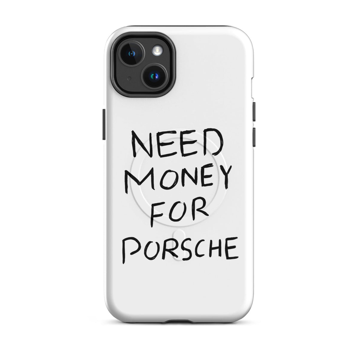 Need Money For Porsche MagSafe Case — dettaglio della stampa