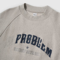 No Problem Embroidered Crewneck Sweatshirt — in alternativa